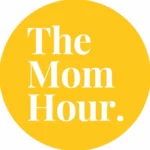 The Mom Hour